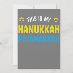 This Is My Hanukkah Pajamakkah, Funny Happy Hanukk Invitation