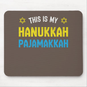 This Is My Hanukkah Pajamakkah, Funny Happy Hanukk Mouse Mat