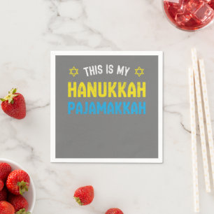 This Is My Hanukkah Pajamakkah, Funny Happy Hanukk Napkin
