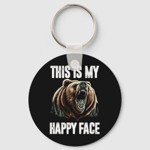 This Is My Happy Face Bear Funny Grizzly Forest Hu Key Ring