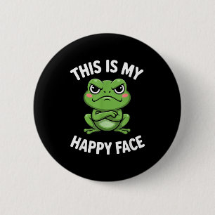 This Is My Happy Face Funny Angry Frog Humor 6 Cm Round Badge