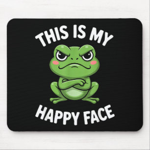 This Is My Happy Face Funny Angry Frog Humor  Mouse Mat