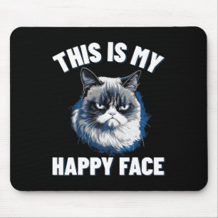 This Is My Happy Face - Funny Cat With Grumpy Face Mouse Mat