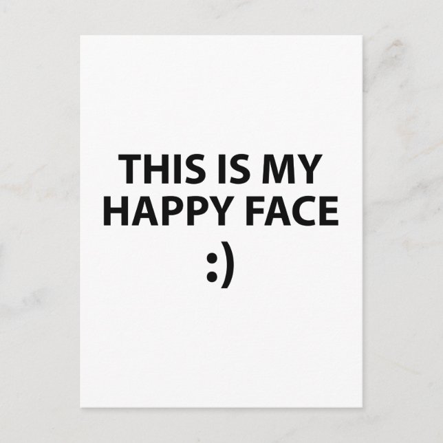 This Is My Happy Face Postcard (Front)