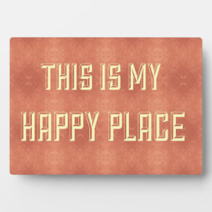This Is My Happy Place Decorative Plaque