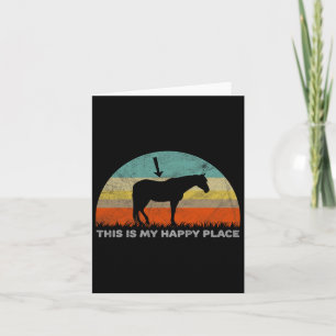 This Is My Happy Place Horseback Riding  Card