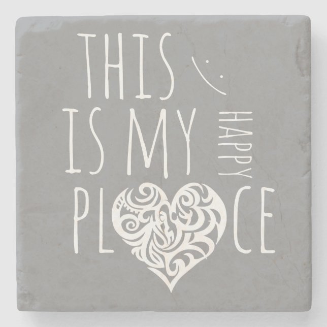This Is My Happy Place Inspirational Stone Coaster (Front)