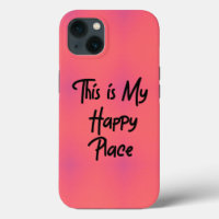 "This is My Happy Place| Phrase Pink/Purple