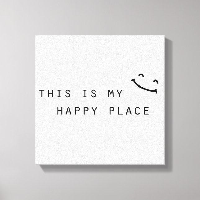 this is my happy place simple modern design canvas print (Front)