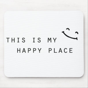 this is my happy place simple modern design mouse mat