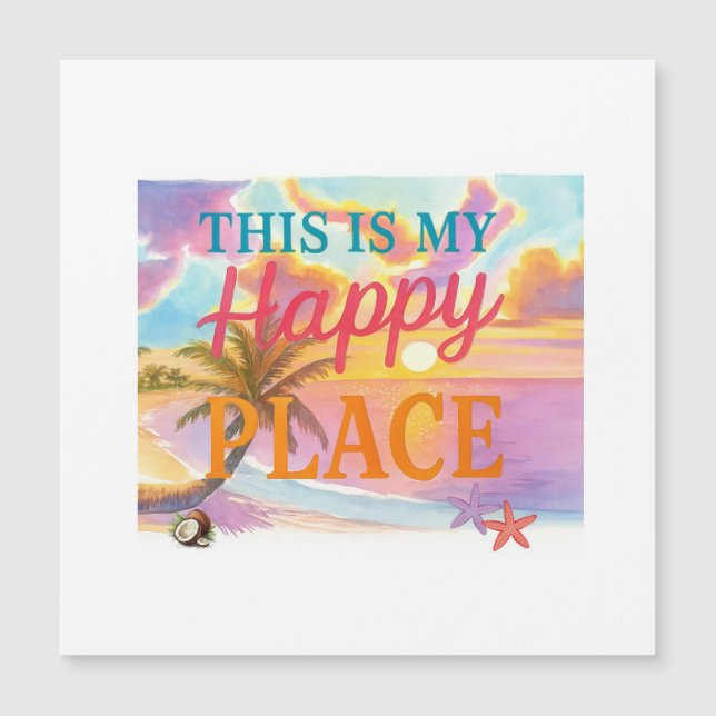 This is my happy place - Tropical Beach (Front)