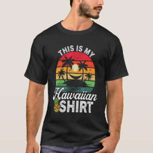 This Is My Hawaiian Aloha Hawaii Beach Pineapple T-Shirt