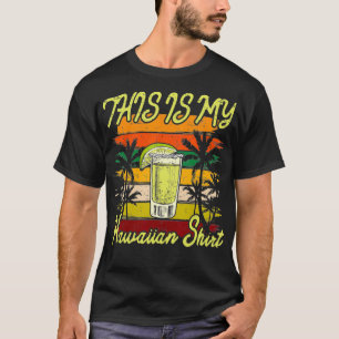 This Is My Hawaiian Aloha Hawaii for Mens Women B T-Shirt