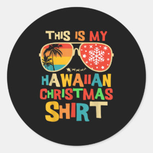 This Is My Hawaiian Christmas Pajama Matching Fami Classic Round Sticker