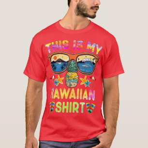 This Is My Hawaiian Luau Aloha Hawaii Beach Pinea T-Shirt
