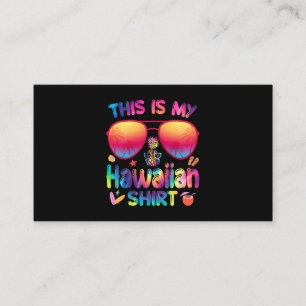 This Is My Hawaiian Shirt Luau Aloha Hawaii Beach  Business Card