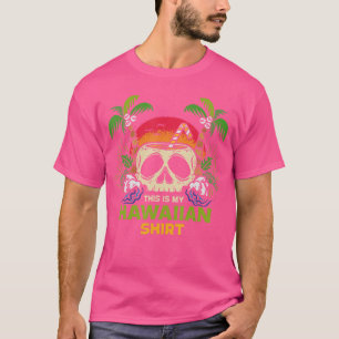 This is My Hawaiian Shirt Skeleton Palm Trees Isla