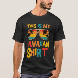 This Is My Hawaiian-Shirt Women Men Kids Luau Part T-Shirt