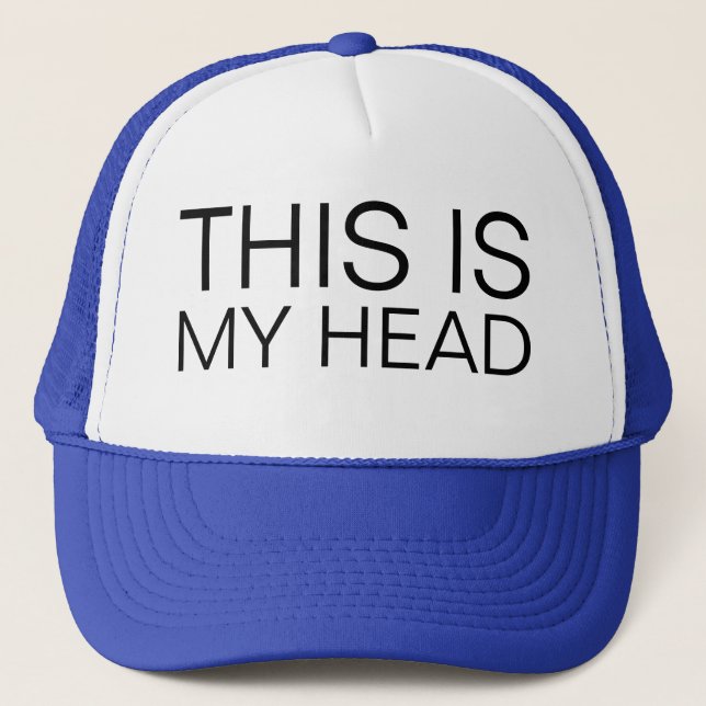 this is my head trucker hat (Front)