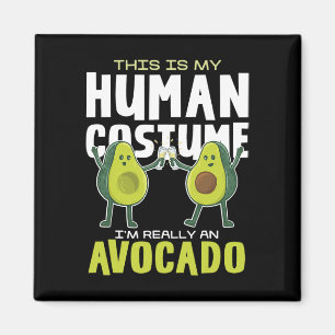 This Is My Human Costume Avocado Magnet