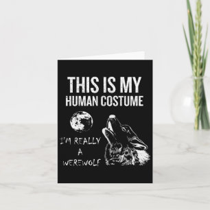 This Is My Human Costume Card