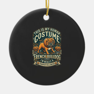 This Is My Human Costume French Bulldog Pumpkin Ha Ceramic Tree Decoration