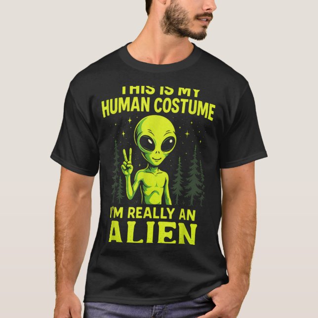 This Is My Human Costume - Funny Alien Halloween  T-Shirt (Front)