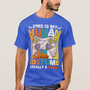This is my human costume Gaming Controllers Mummy T-Shirt