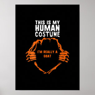 This Is My Human Costume Goat Gift Poster