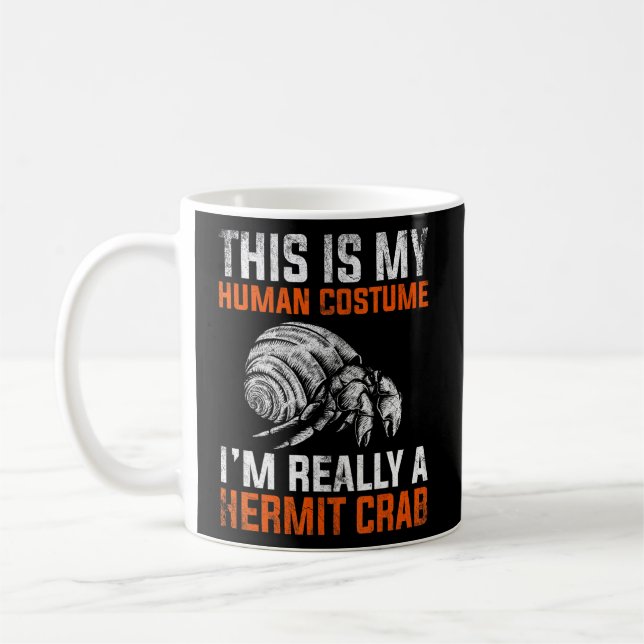 This Is My Human Costume Hermit Crab  Coffee Mug (Left)
