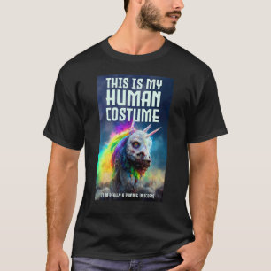 This Is My Human Costume I Am Really An Zombie Uni T-Shirt