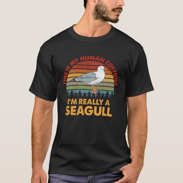 This Is My Human Costume I m Really A Seagull Vint T-Shirt (Front)