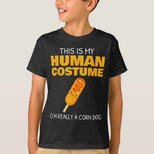 This Is My Human Costume Im A Corn Dog Halloween T-Shirt