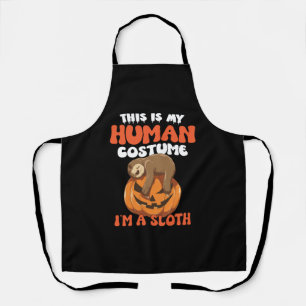 This Is My Human Costume I'm A Sloth Apron