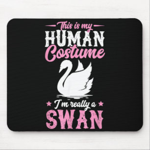 This Is My Human Costume Im A Swan Funny Halloween Mouse Mat