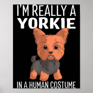 This Is My Human Costume Im A Yorkie Dog Halloween Poster
