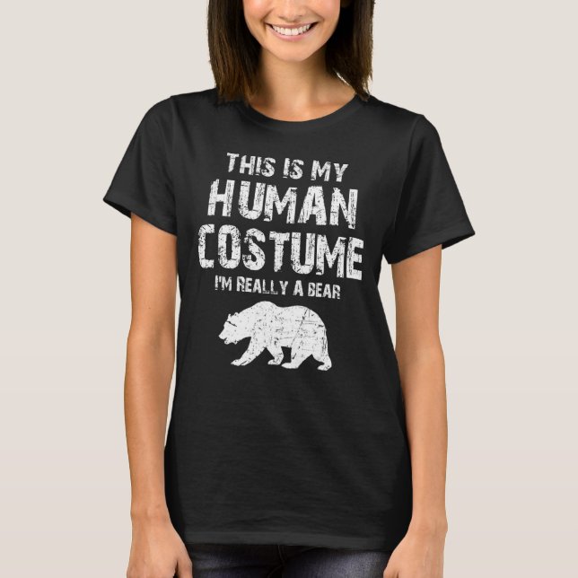 This is My Human Costume I'm Really A Bear Mens Wo T-Shirt (Front)