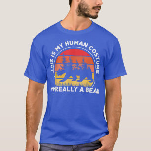 This Is my Human Costume I'm Really A Bear Tee 191