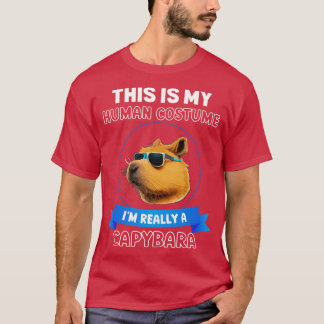 This is My Human Costume Im Really a Capybara Funn T-Shirt