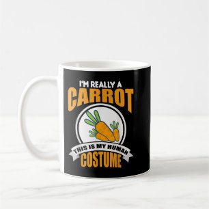 This Is My Human Costume I'm Really A Carrot   Coffee Mug