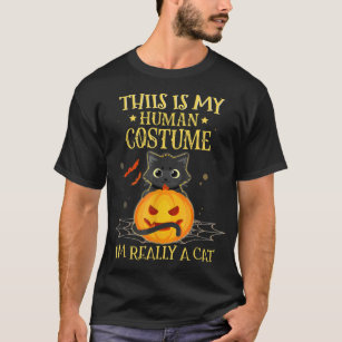 This Is My Human Costume I'm Really A Cat Funny T-Shirt