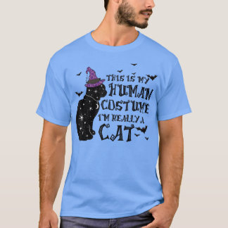 This Is My Human Costume I'm Really A Cat Hallowee T-Shirt