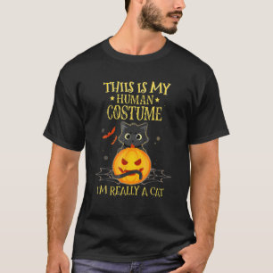 This Is My Human Costume I'm Really A Cat Pumkin H T-Shirt