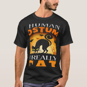This Is My Human Costume I'm Really A Cat Pumkin H T-Shirt