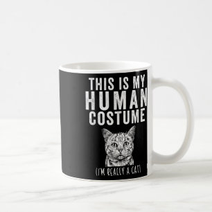 This Is My Human Costume Im Really A Cat Tabby Cat Coffee Mug