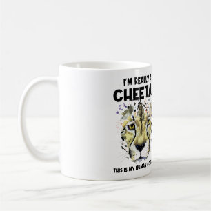 This Is My Human Costume I'm Really A Cheetah Coffee Mug