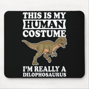 This Is My Human Costume Im Really A Dilophosaurus Mouse Mat