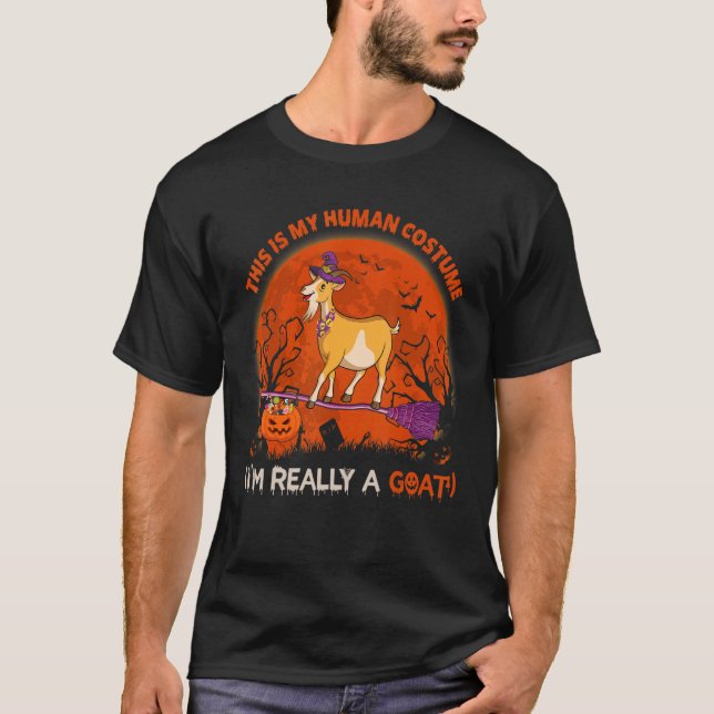This Is My Human Costume I'm Really A Goat Hallowe T-Shirt (Front)