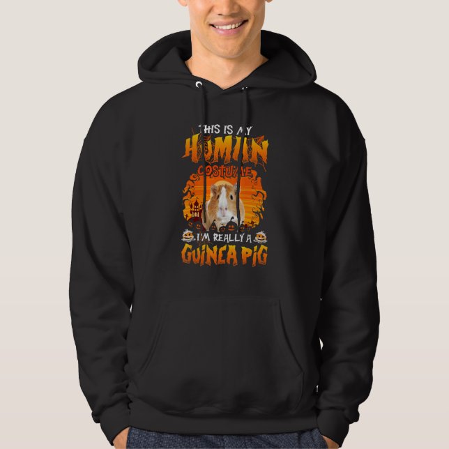 This Is My Human Costume I'm Really A Guinea Pig H Hoodie (Front)