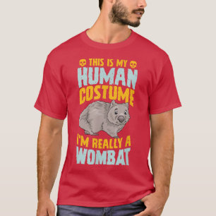 This Is My Human Costume Im Really A mbat Hallowee T-Shirt